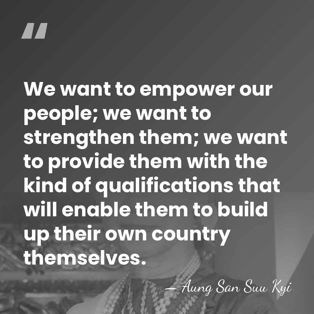 We want to empower our people; we want to strengthen them; we&hellip; - Aung San Suu Kyi
