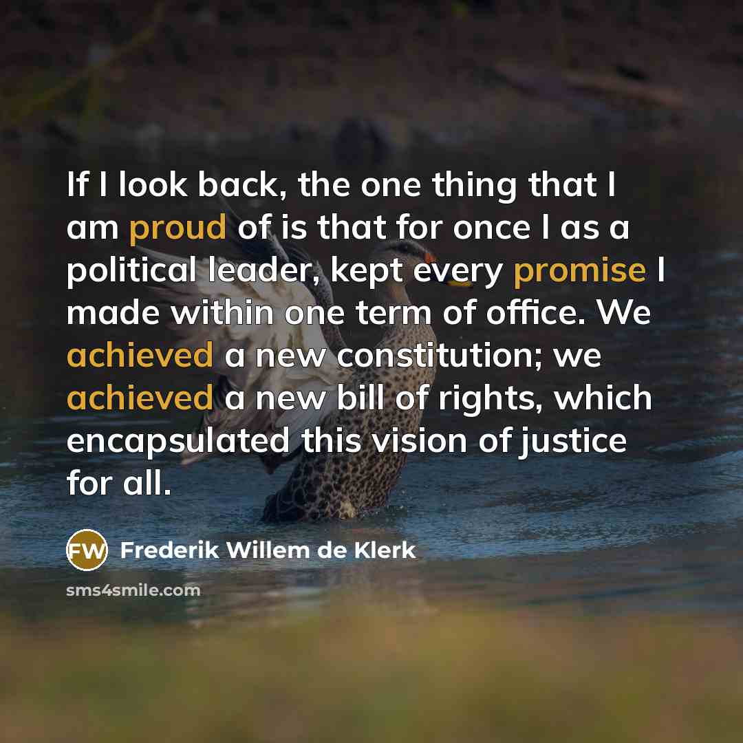 “If I look back, the one thing that I am…” quote by Frederik Willem de Klerk