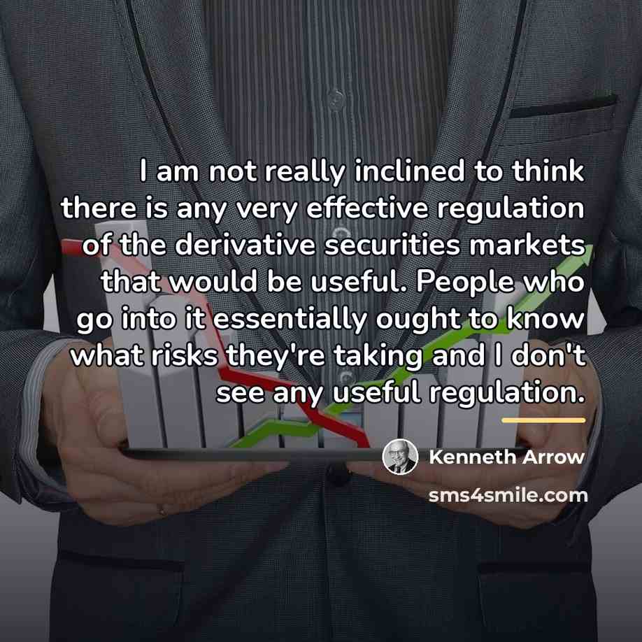 “I am not really inclined to think there is any…” quote by Kenneth Arrow