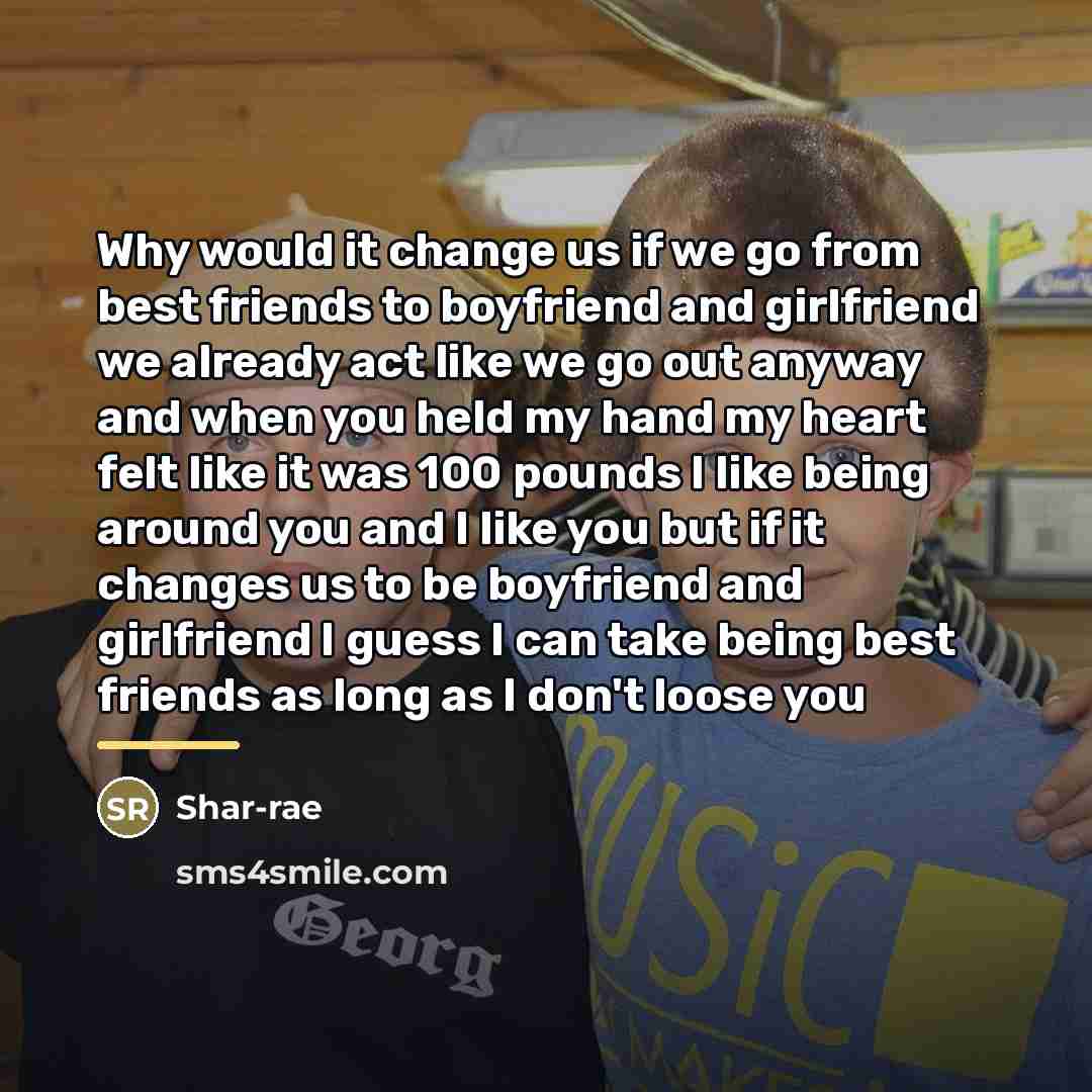 “Why would it change us if we go from best…” quote by Shar-rae
