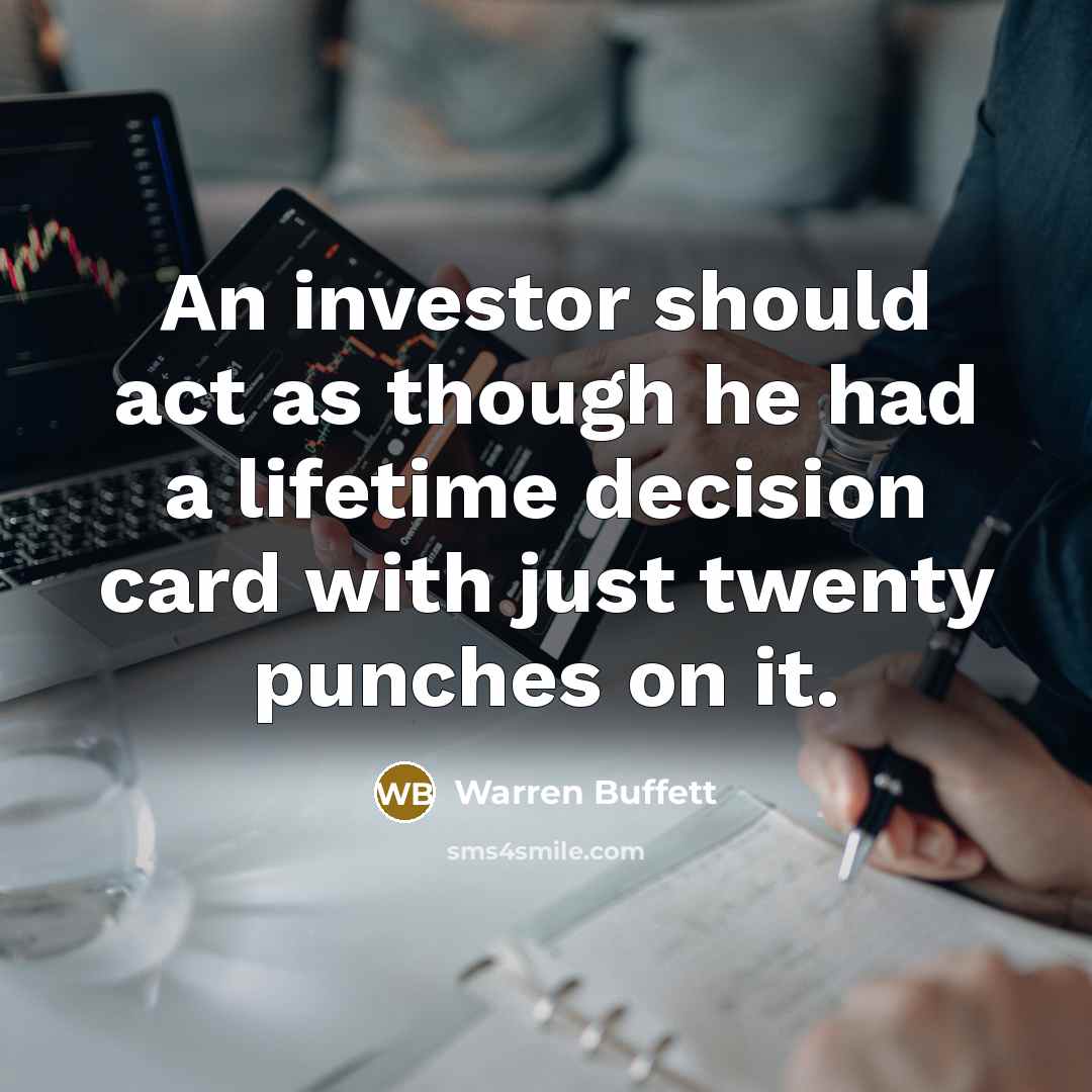 “An investor should act as though he had a lifetime…” quote by Warren Buffett