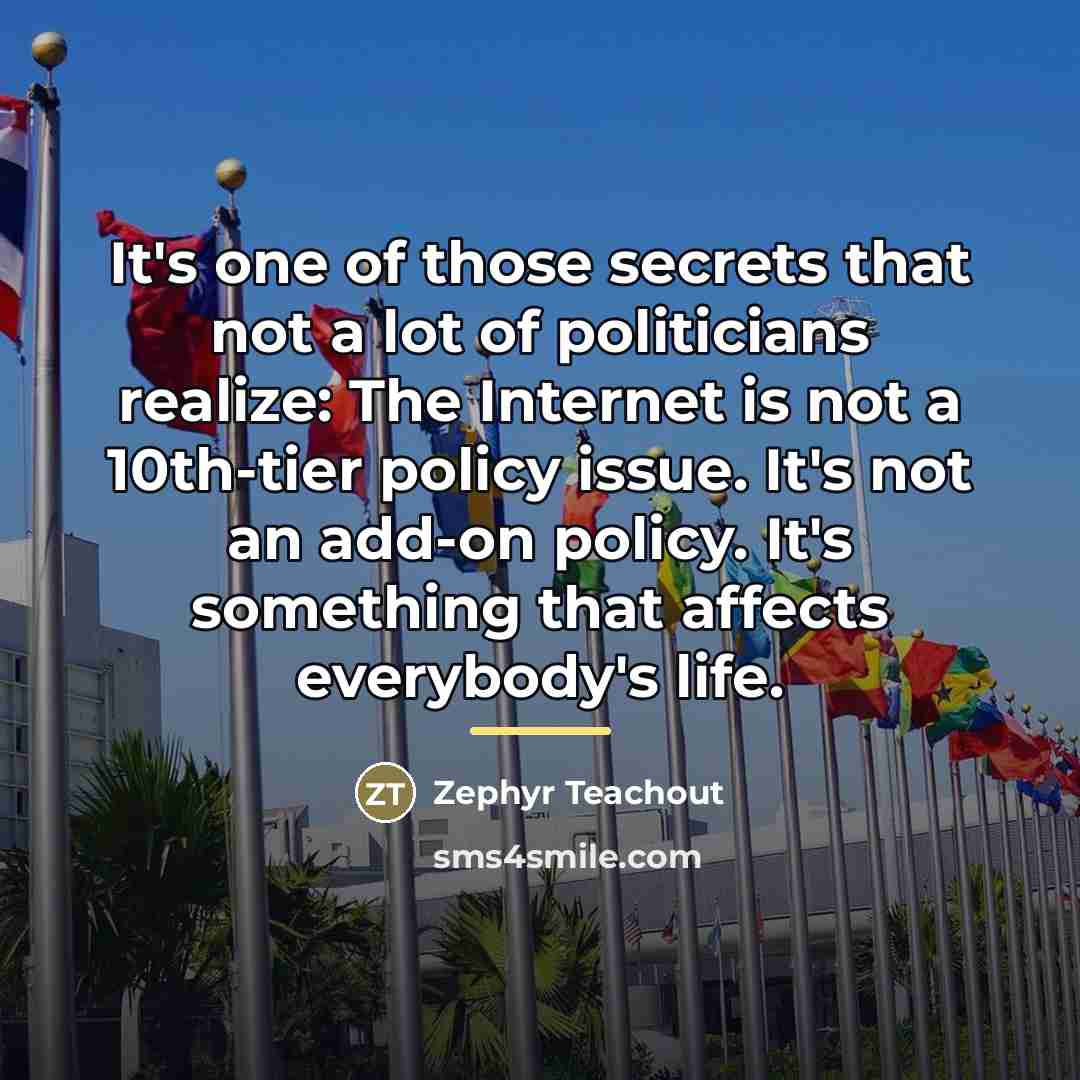 “It's one of those secrets that not a lot of…” quote by Zephyr Teachout