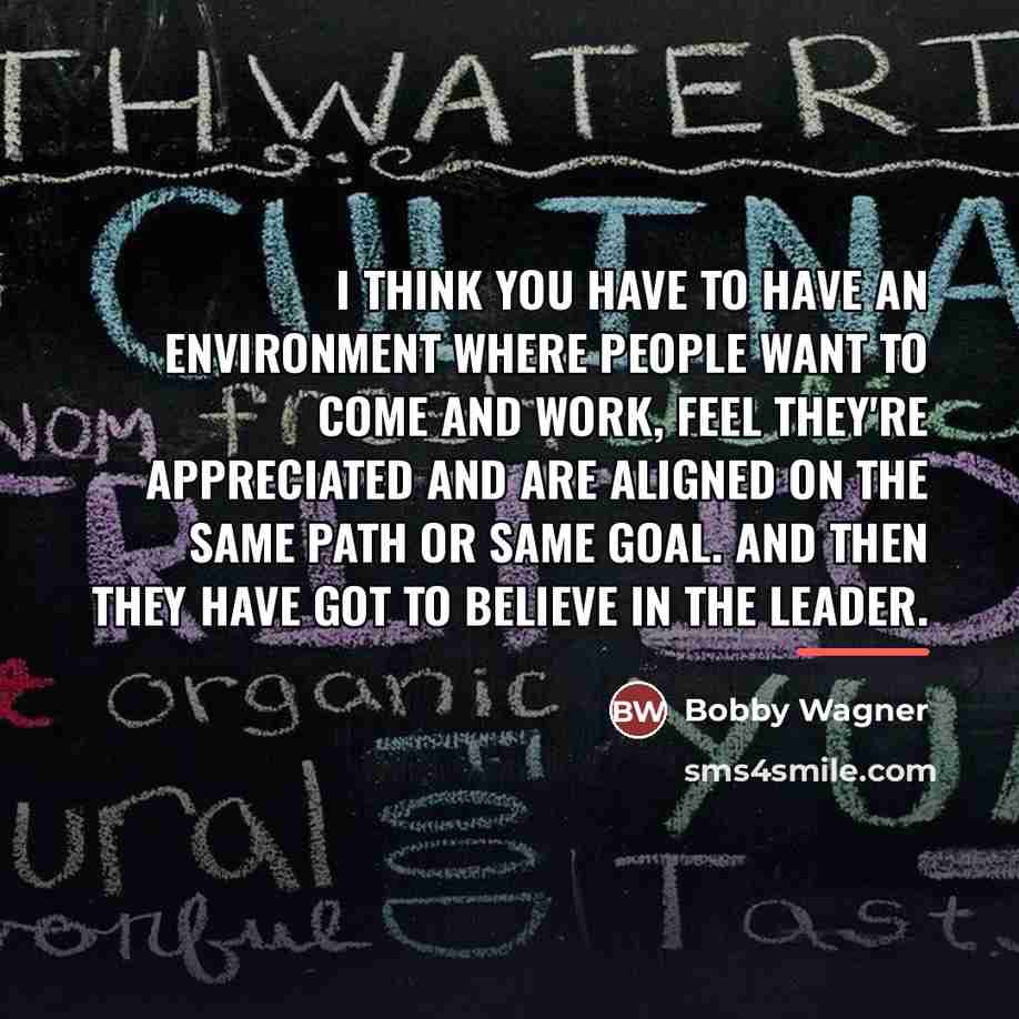 “I think you have to have an environment where people…” quote by Bobby Wagner
