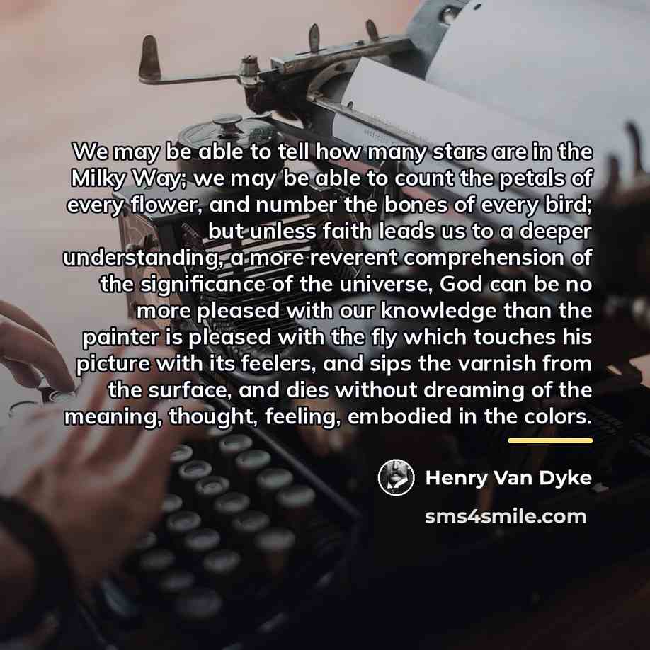 “We may be able to tell how many stars are…” quote by Henry Van Dyke