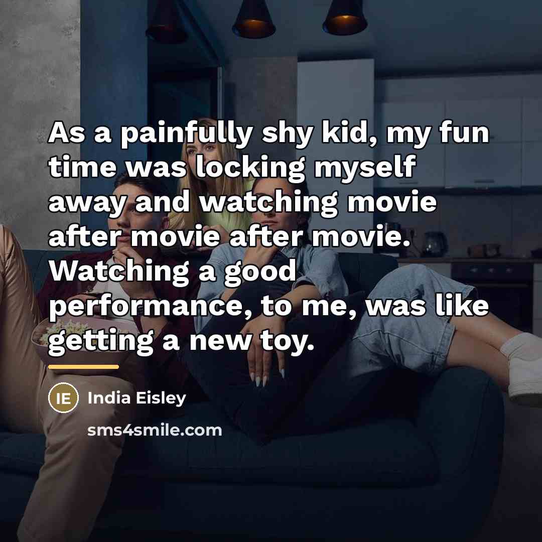 “As a painfully shy kid, my fun time was locking…” quote by India Eisley