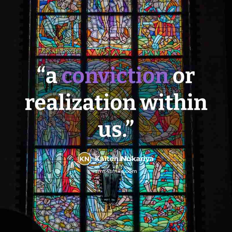 “a conviction or realization within us.” quote by Kaiten Nukariya