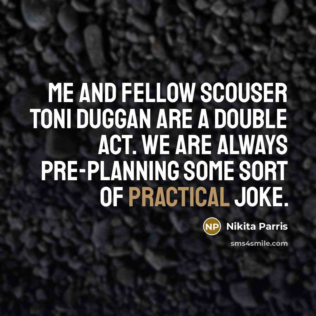 “Me and fellow scouser Toni Duggan are a double act.…” quote by Nikita Parris