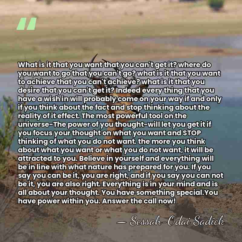 What is it that you want that you can't get it? where&hellip; - Sessah-Odai Sadick
