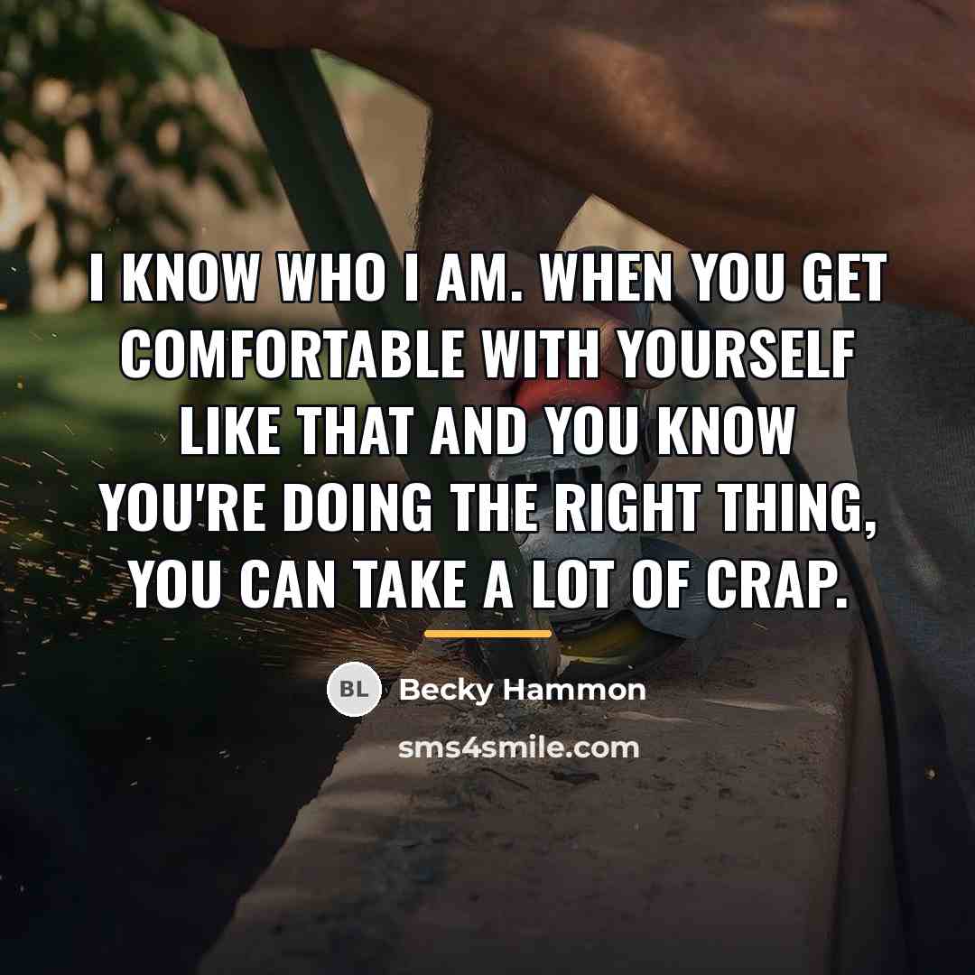 “I know who I am. When you get comfortable with…” quote by Becky Hammon