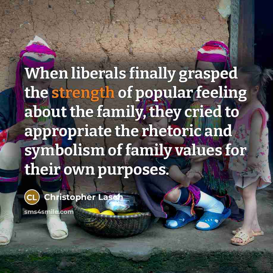 “When liberals finally grasped the strength of popular feeling about…” quote by Christopher Lasch