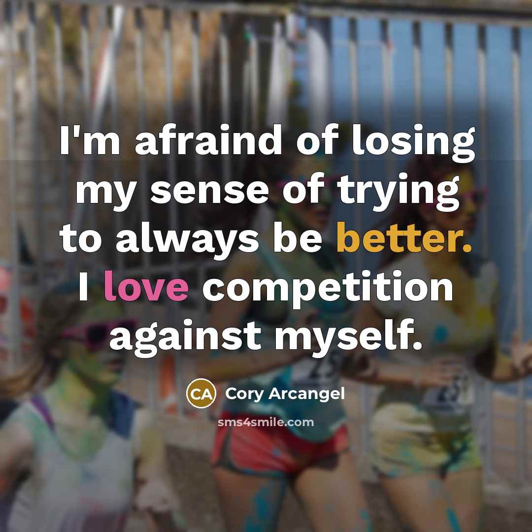 “I'm afraind of losing my sense of trying to always…” quote by Cory Arcangel
