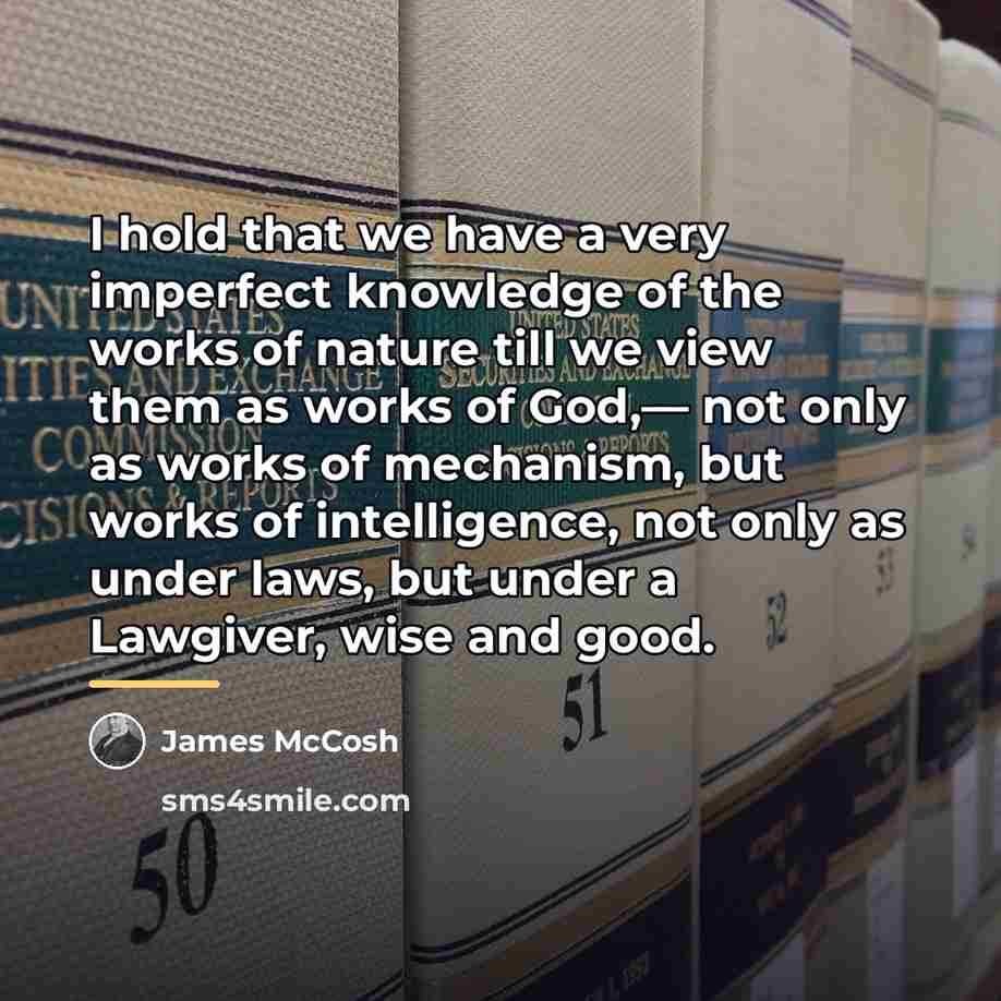 “I hold that we have a very imperfect knowledge of…” quote by James McCosh