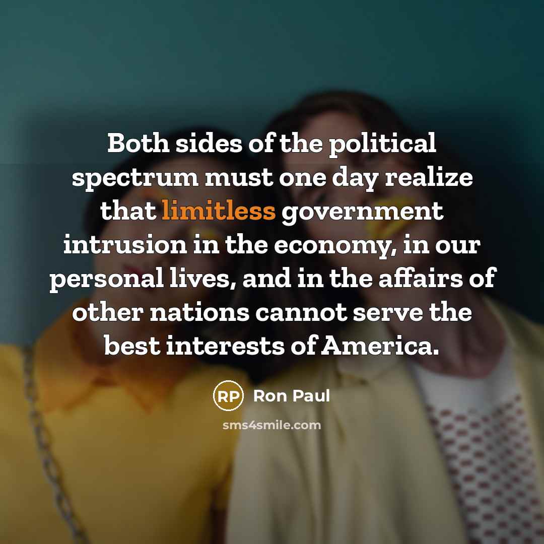 “Both sides of the political spectrum must one day realize…” quote by Ron Paul
