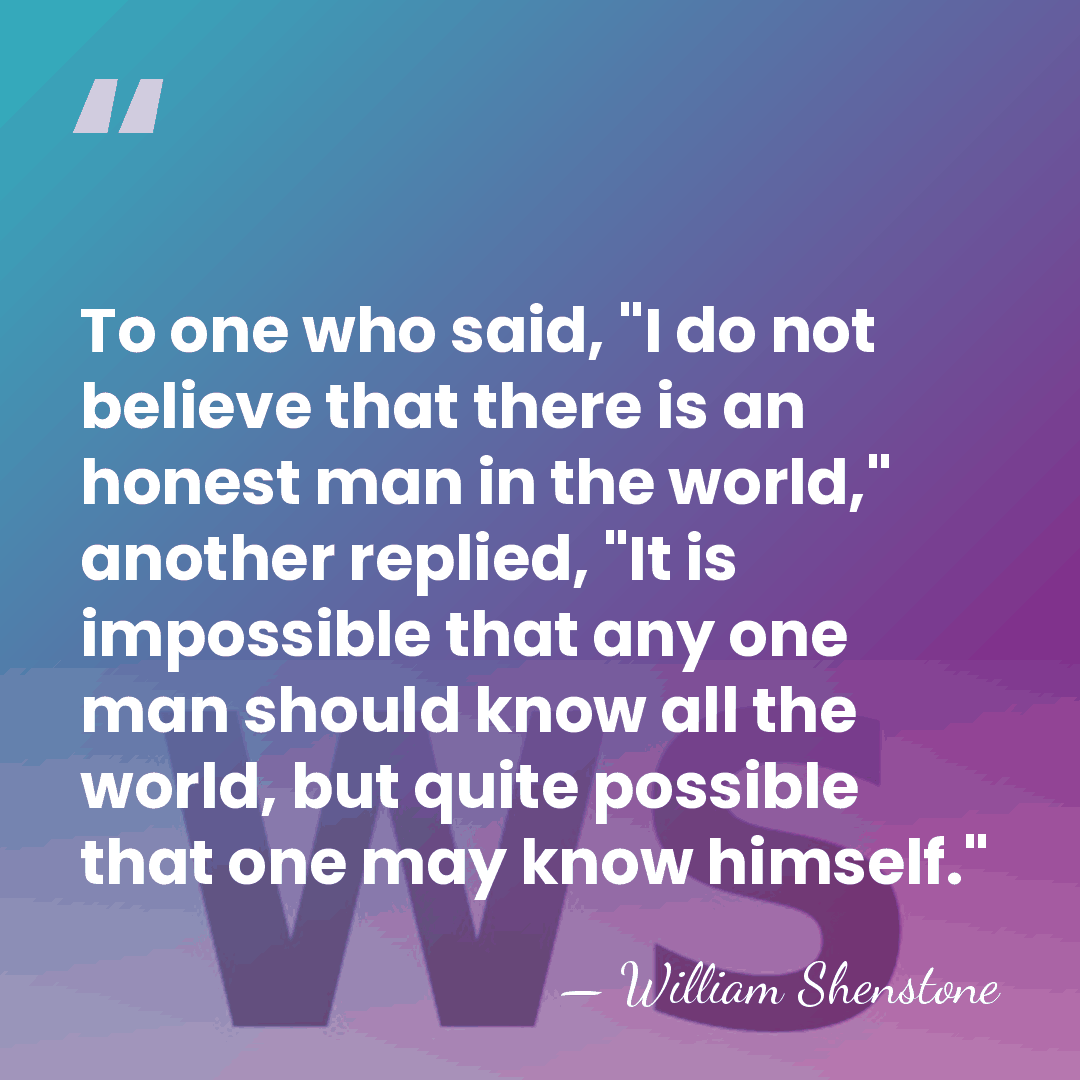 To one who said, "I do not believe that there is an&hellip; - William Shenstone