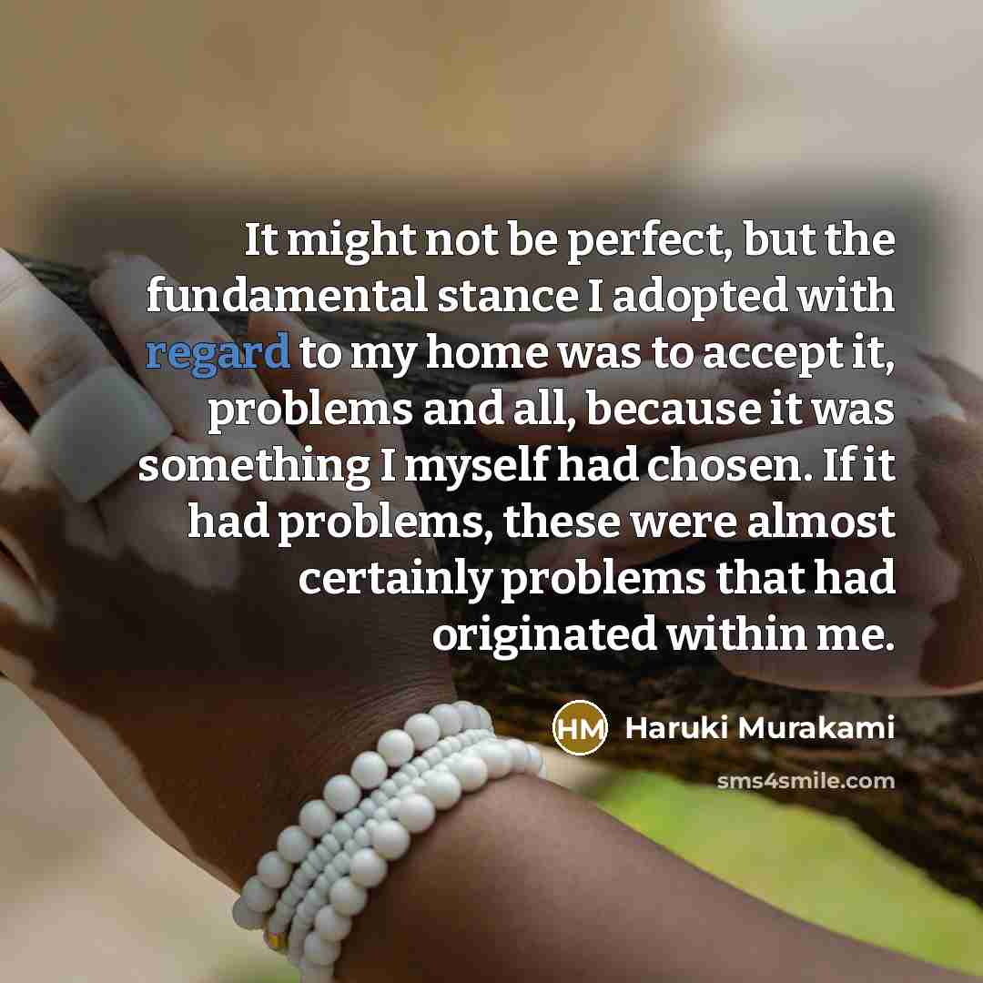 “It might not be perfect, but the fundamental stance I…” quote by Haruki Murakami