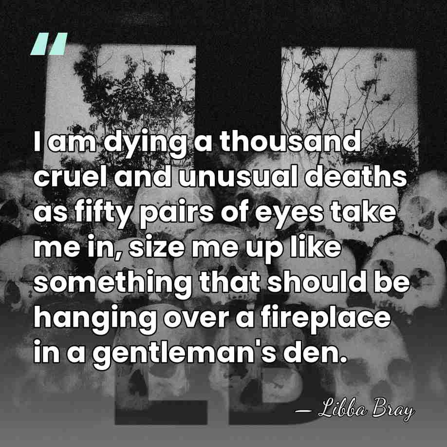 I am dying a thousand cruel and unusual deaths as fifty pairs&hellip; - Libba Bray