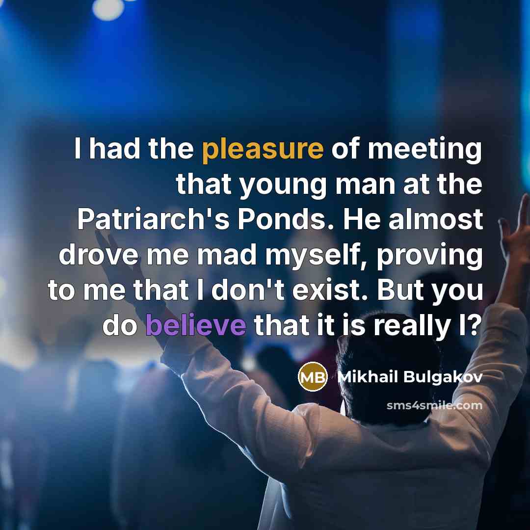 “I had the pleasure of meeting that young man at…” quote by Mikhail Bulgakov