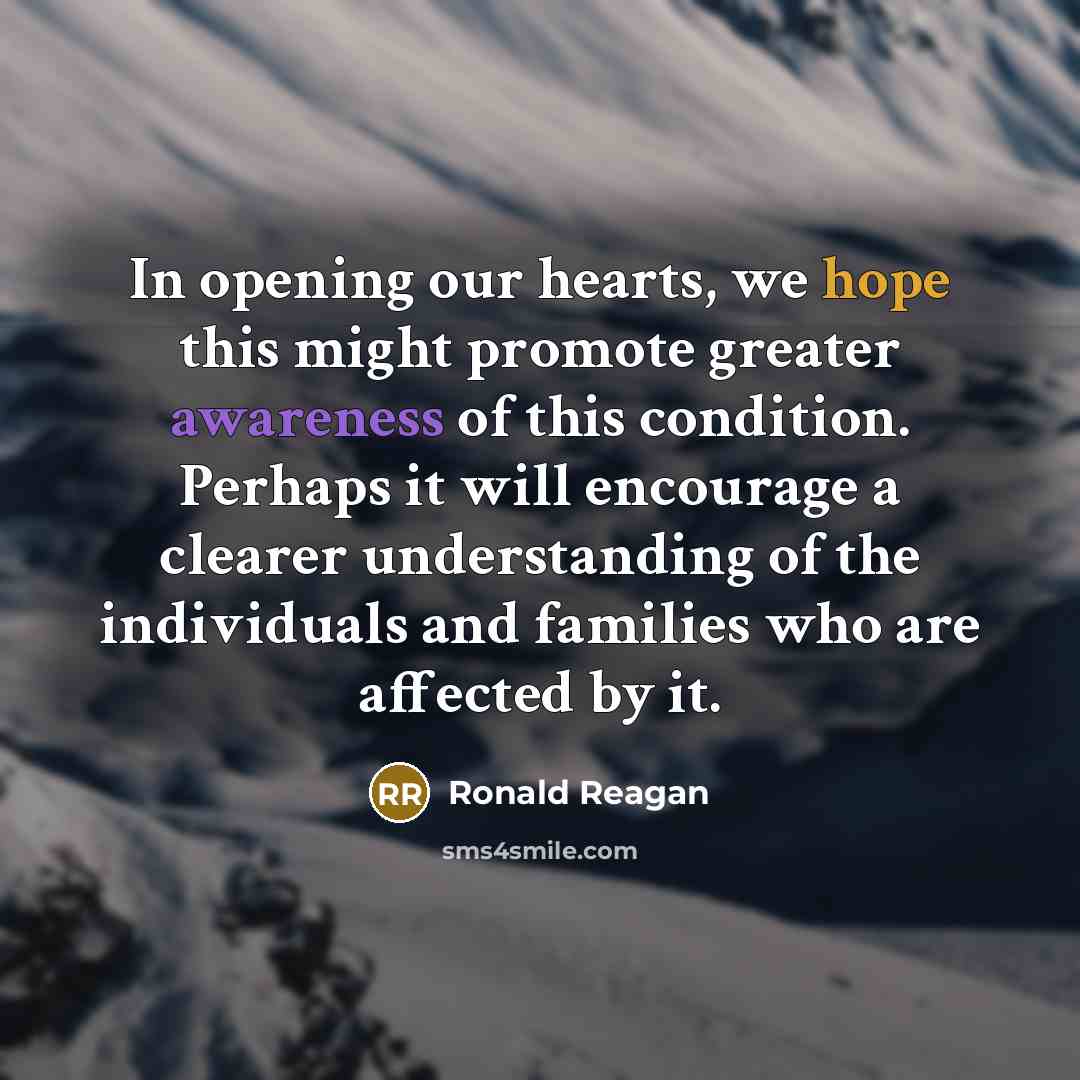 “In opening our hearts, we hope this might promote greater…” quote by Ronald Reagan