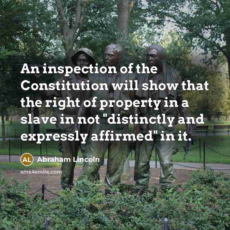 “An inspection of the Constitution will show that the right…” quote by Abraham Lincoln
