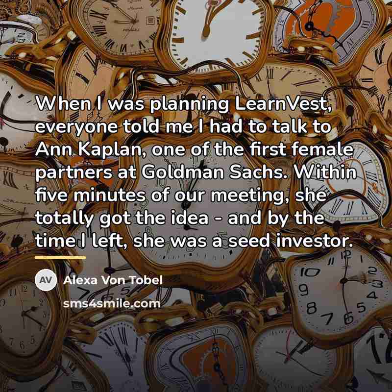 “When I was planning LearnVest, everyone told me I had…” quote by Alexa Von Tobel