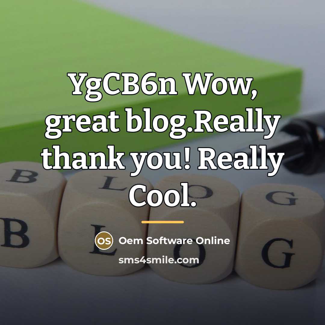 “YgCB6n Wow, great blog.Really thank you! Really Cool.…” quote by Oem Software Online