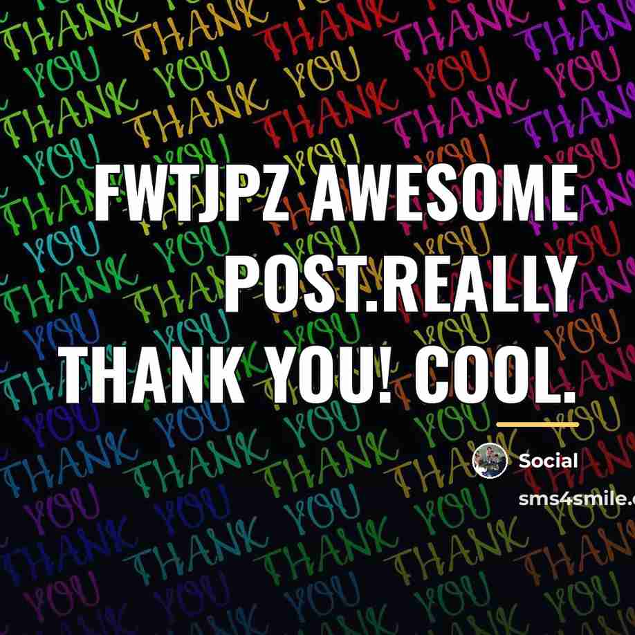 “FWtJPz Awesome post.Really thank you! Cool.…” quote by Social