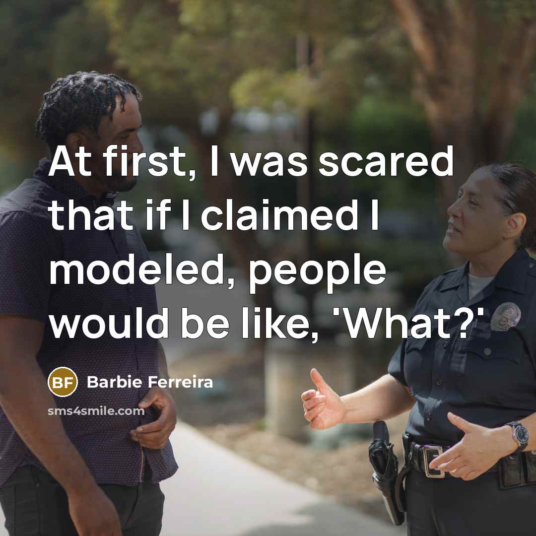 “At first, I was scared that if I claimed I…” quote by Barbie Ferreira