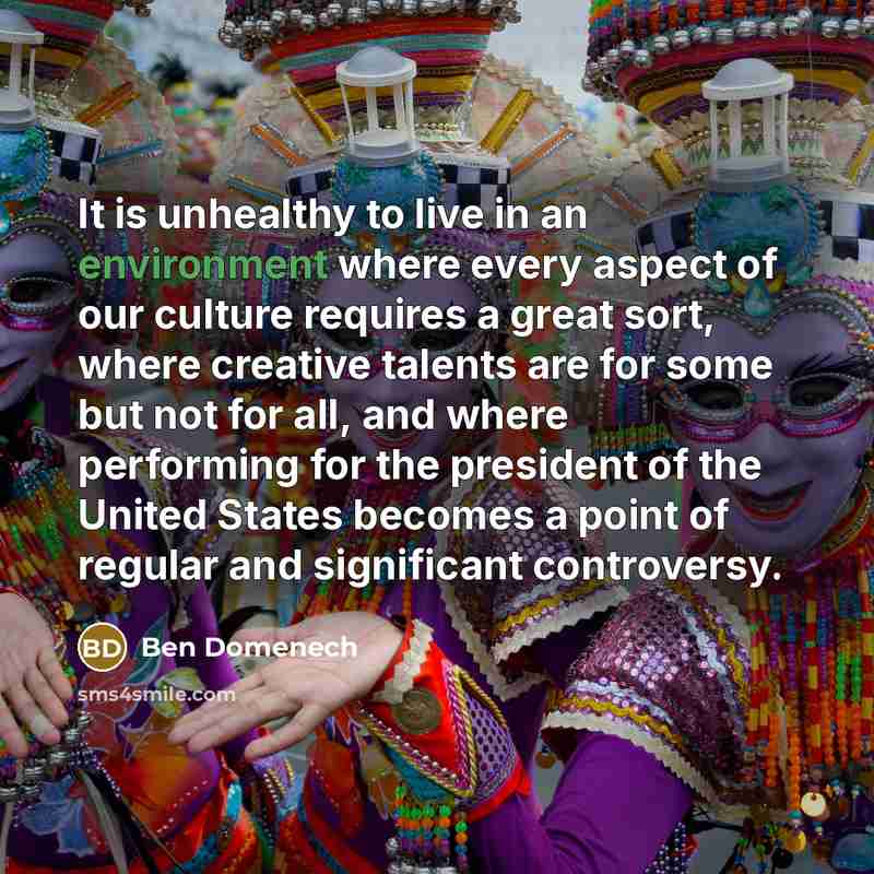 “It is unhealthy to live in an environment where every…” quote by Ben Domenech