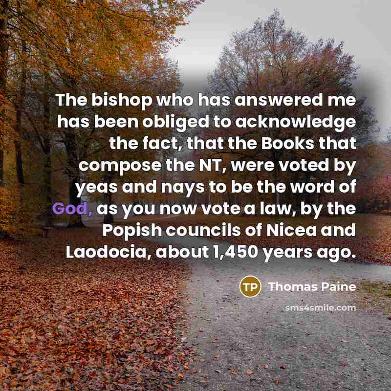 “The bishop who has answered me has been obliged to…” quote by Thomas Paine
