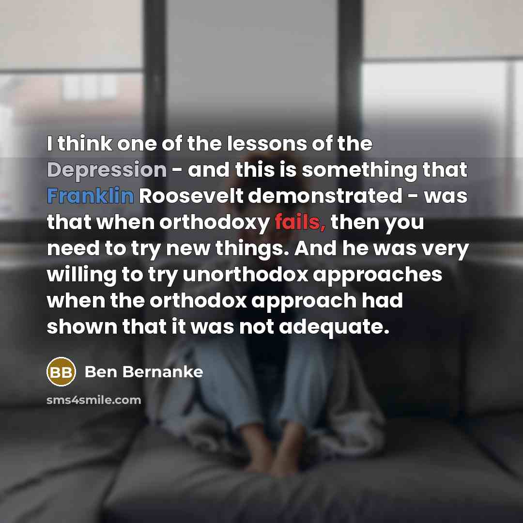 “I think one of the lessons of the Depression -…” quote by Ben Bernanke
