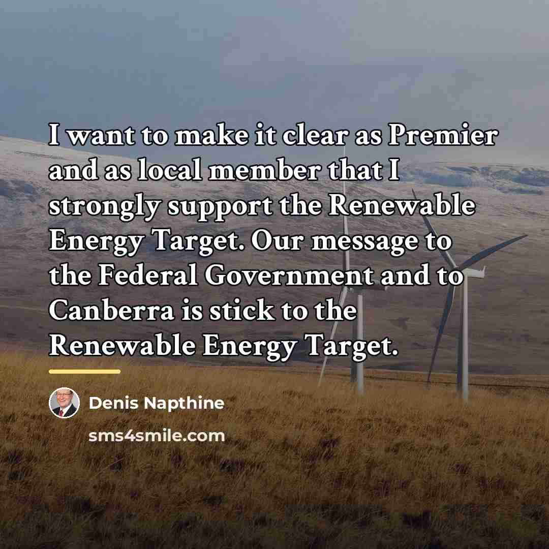 “I want to make it clear as Premier and as…” quote by Denis Napthine