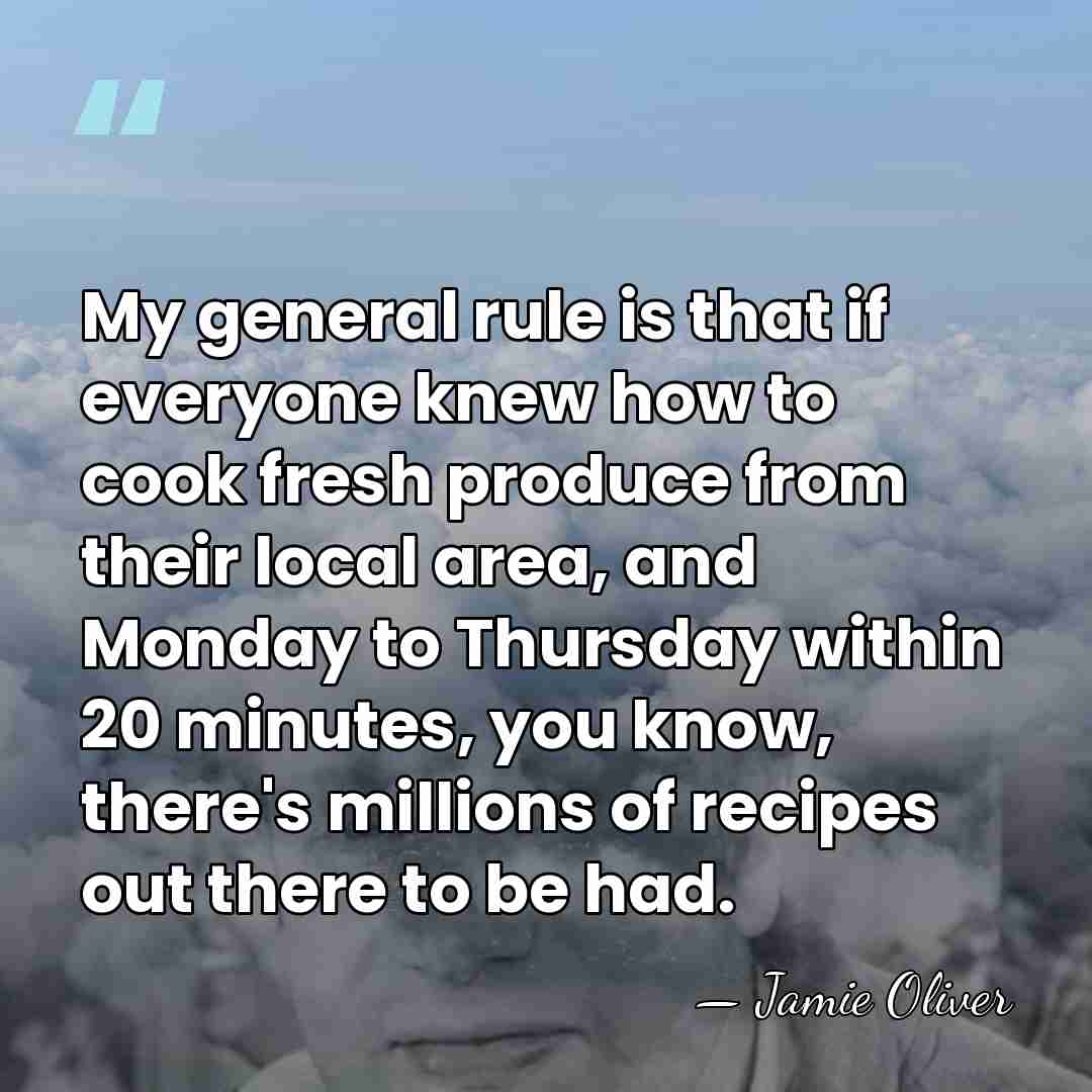 My general rule is that if everyone knew how to cook fresh&hellip; - Jamie Oliver