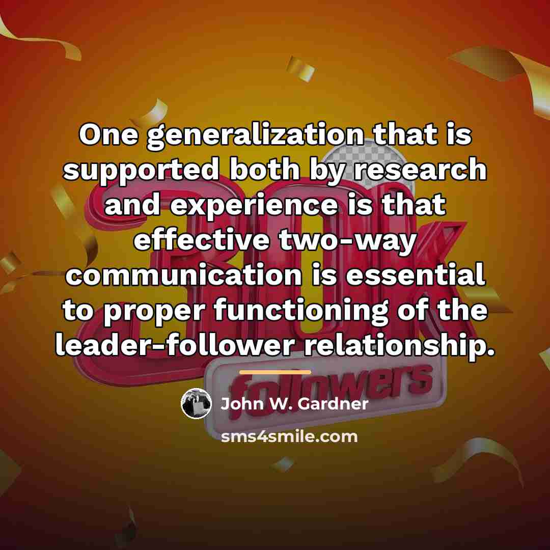 “One generalization that is supported both by research and experience…” quote by John W. Gardner