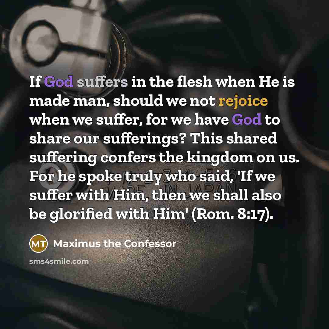 “If God suffers in the flesh when He is made…” quote by Maximus the Confessor