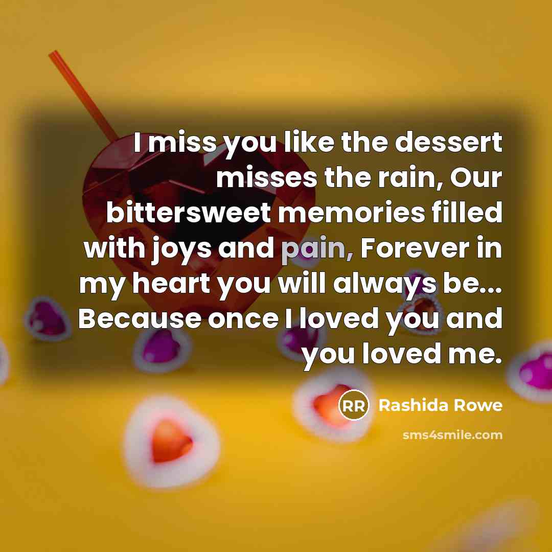 “I miss you like the dessert misses the rain, Our…” quote by Rashida Rowe