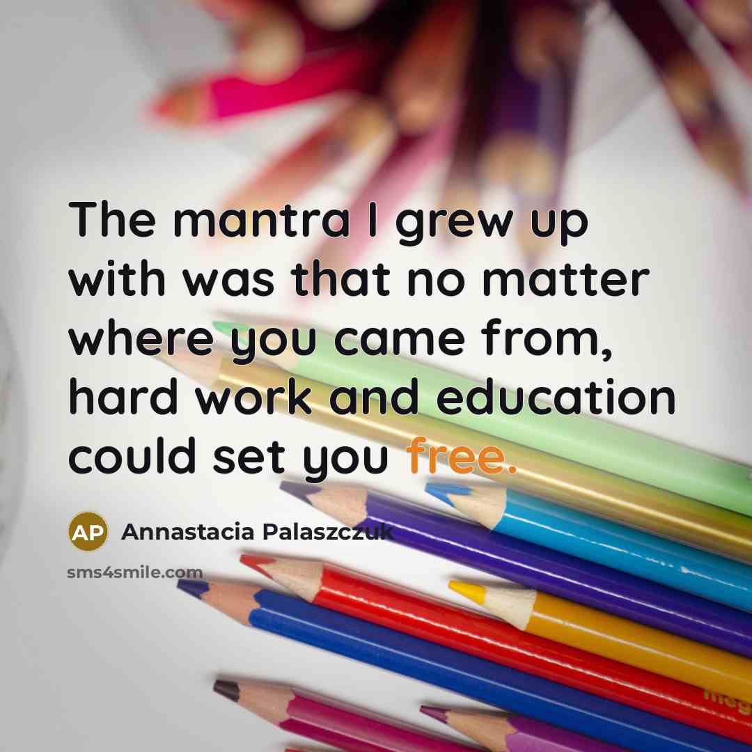 “The mantra I grew up with was that no matter…” quote by Annastacia Palaszczuk