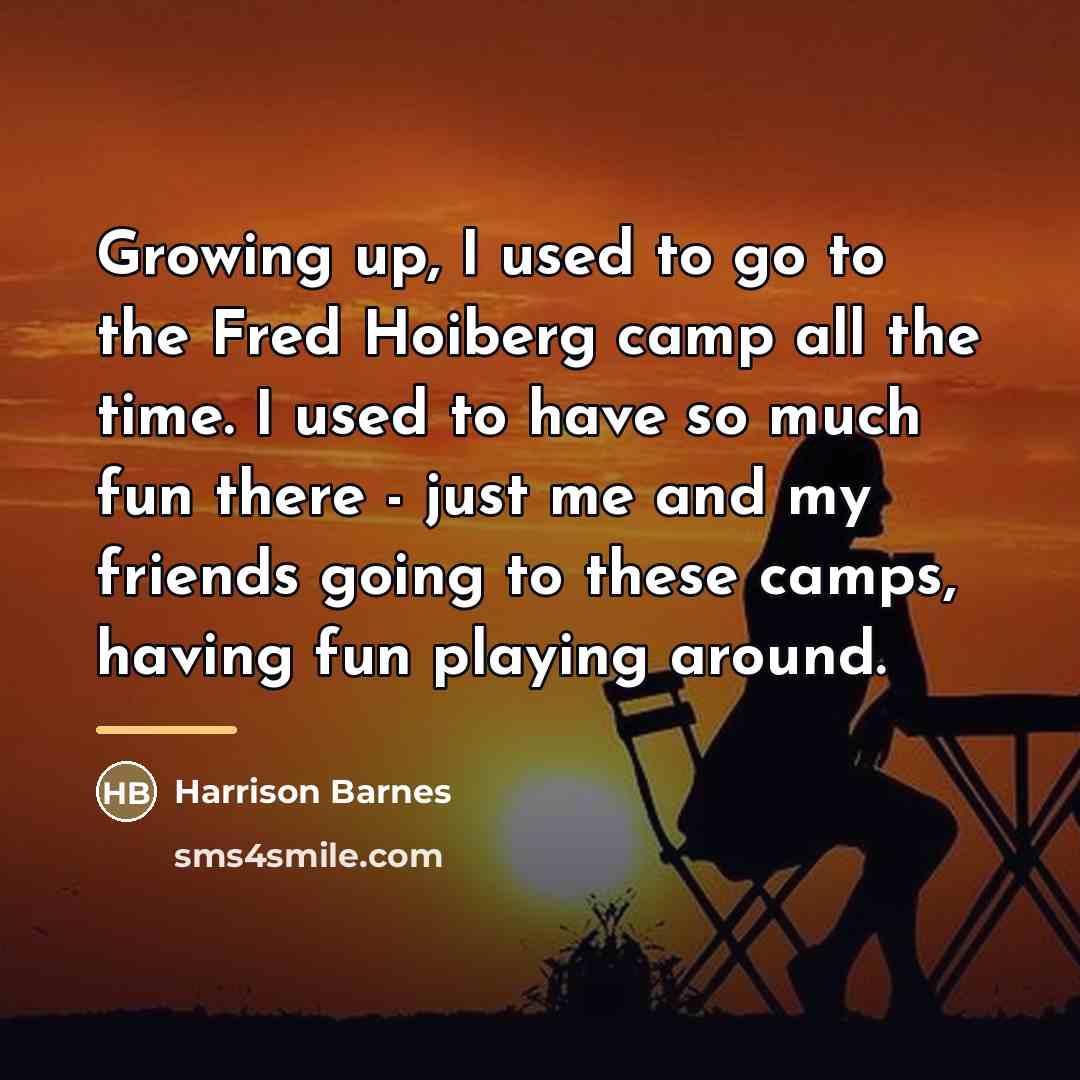 “Growing up, I used to go to the Fred Hoiberg…” quote by Harrison Barnes