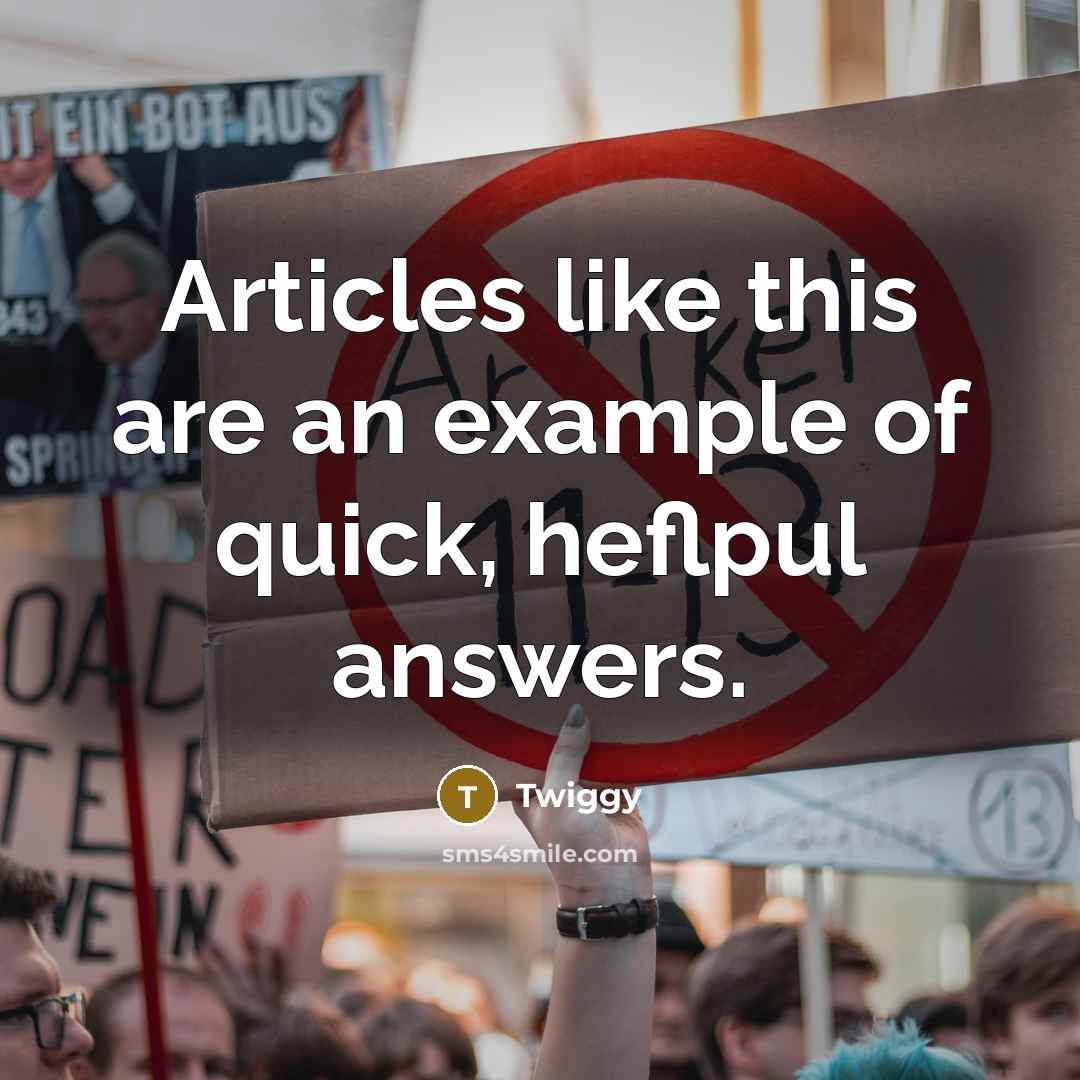 “Articles like this are an example of quick, heflpul answers.…” quote by Twiggy