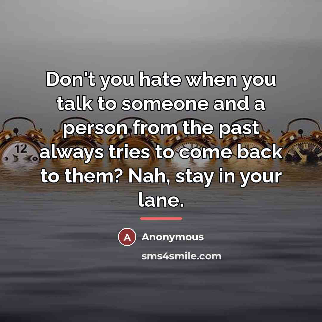 “Don't you hate when you talk to someone and a…” quote by Anonymous