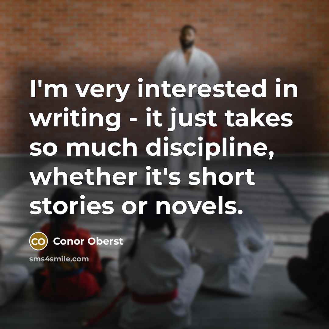 “I'm very interested in writing - it just takes so…” quote by Conor Oberst