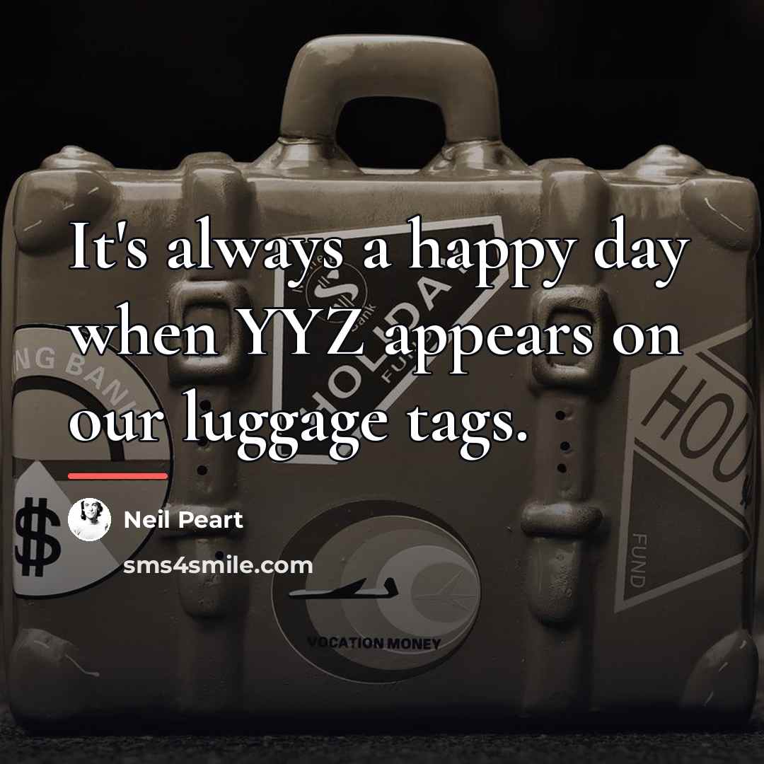“It's always a happy day when YYZ appears on our…” quote by Neil Peart