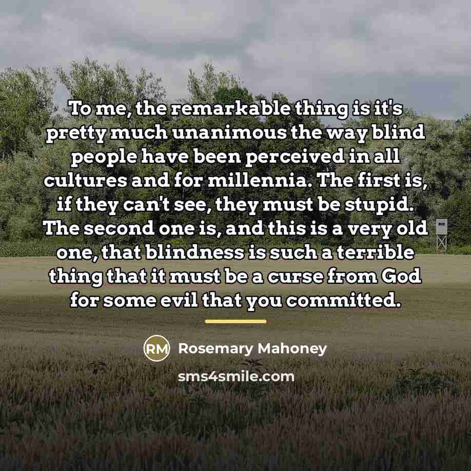 “To me, the remarkable thing is it's pretty much unanimous…” quote by Rosemary Mahoney