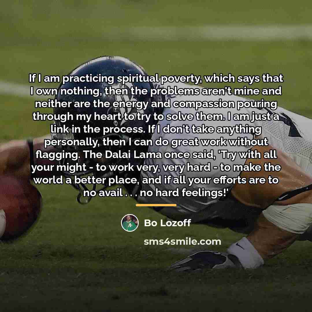 “If I am practicing spiritual poverty, which says that I…” quote by Bo Lozoff