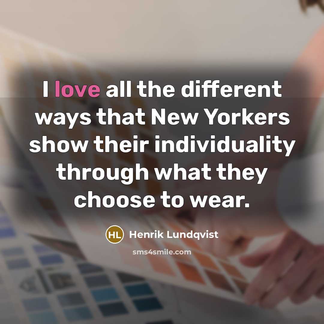 “I love all the different ways that New Yorkers show…” quote by Henrik Lundqvist