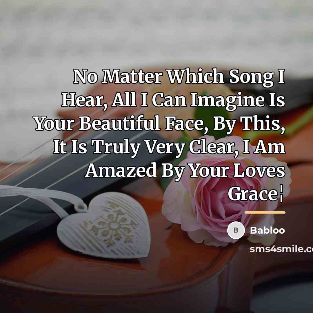 “No Matter Which Song I Hear, All I Can Imagine…” quote by Babloo