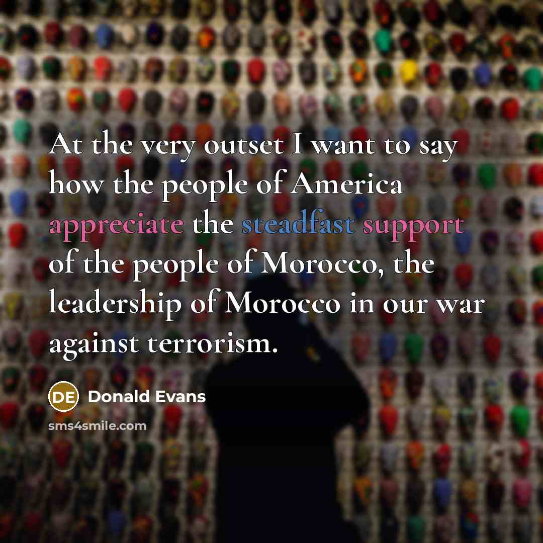 “At the very outset I want to say how the…” quote by Donald Evans