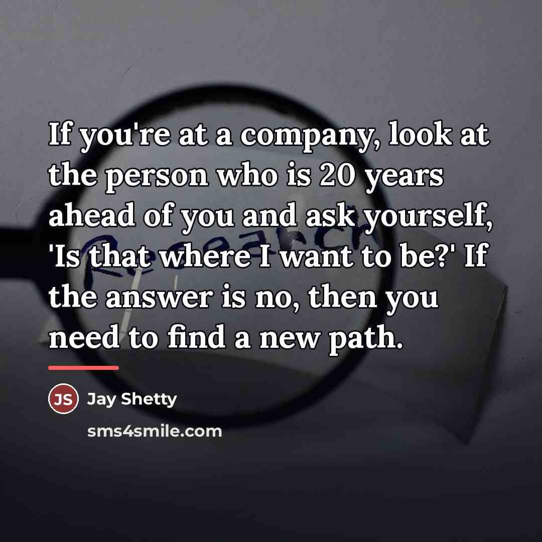 “If you're at a company, look at the person who…” quote by Jay Shetty