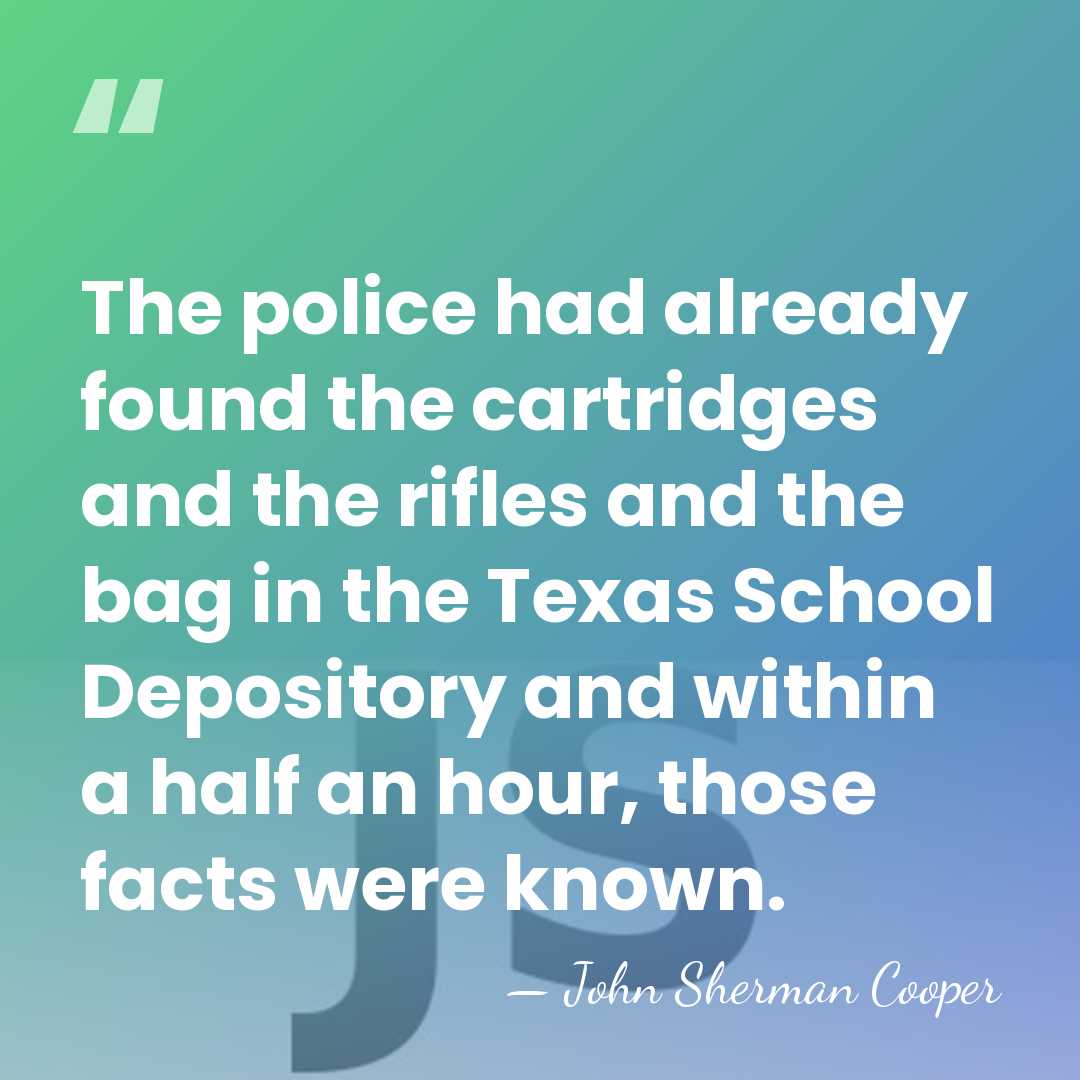 The police had already found the cartridges and the rifles and the&hellip; - John Sherman Cooper