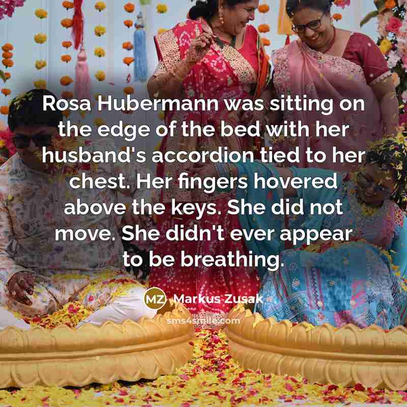 “Rosa Hubermann was sitting on the edge of the bed…” quote by Markus Zusak