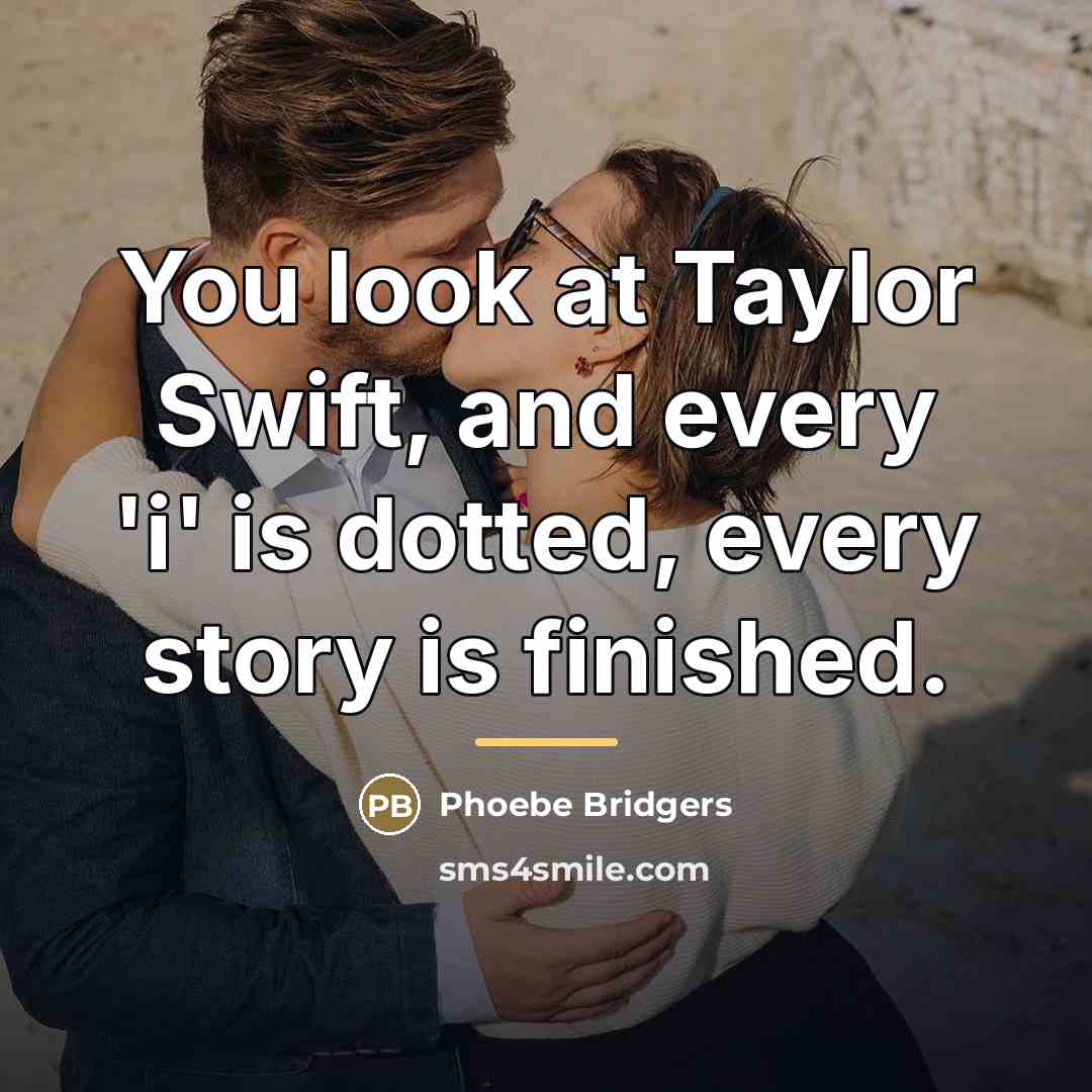“You look at Taylor Swift, and every 'i' is dotted,…” quote by Phoebe Bridgers